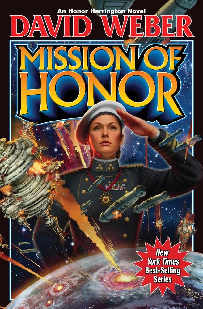 Mission of Honor (Honor Harrington) - David Weber