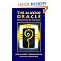 The Mayan Oracle: Return Path to the Stars (Book, 44 Cards, 20 Mayan Star Glyphs, 13 Numbers,and 11 Lenses of Mystery)