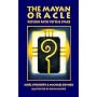 The Mayan Oracle: Return Path to the Stars (Book, 44 Cards, 20 Mayan Star Glyphs, 13 Numbers,and 11 Lenses of Mystery)