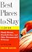 Best Places to Stay in Florida: Fifth Edition (5th ed)