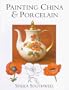 Painting China & Porcelain