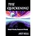 The Quickening: Today's Trends, Tomorrow's World