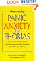 Overcoming Panic, Anxiety and Phobias: New Strategies to Free Yourself from Worry and Fear