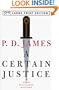 A Certain Justice (Adam Dalgliesh Mystery Series #10)