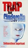 Trap for Cinderella