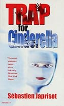 Trap for Cinderella