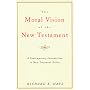 Moral Vision on the New Testament