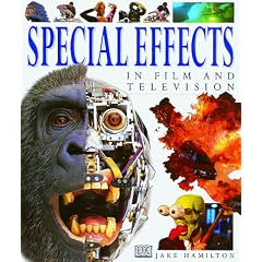 Special Effects: In Film and Television