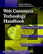 Web Commerce Technology Handbook (McGraw-Hill Series on Computer Communication) Web Commerce Technology Handbook (McGraw-Hill Series on Computer Communication)