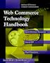 Web Commerce Technology Handbook (McGraw-Hill Series on Computer Communication)