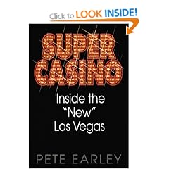 Super Casino: Inside the "New" Las Vegas