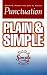 Punctuation Plain & Simple (Plain and Simple Series)