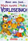 Produkt-Bild: Mein neues buntes Vorlesebuch rund ums Jahr