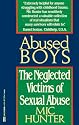 Abused Boys: The Neglected Victims of Sexual Abuse