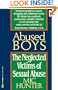 Abused Boys: The Neglected Victims of Sexual Abuse