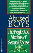 Abused Boys: The Neglected Victims of Sexual Abuse