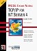 McSe Exam Notes: Tcp/Ip for Nt Server 4 (Certificaiton Study Guide)