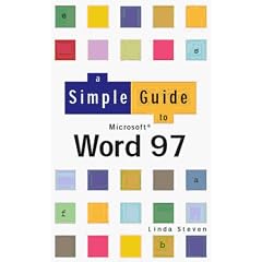 A Simple Guide to Word 97 (Simple Guides)