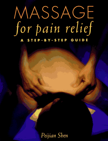 Massage for Pain Relief: A Step-by-Step Guide