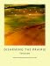 Disarming the Prairie (Creating the North American Landscape)