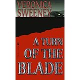 A Turn Of The Blade