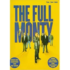 "Full Monty": Soundtrack - Piano-Vocal-Guitar (Essential Shows Folm TV Folios)