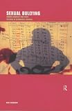 Sexual Bullying: Gender Conflict and Pupil Culture in Secondary Schools