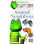 Amazing Animals Video: Animal Neighbors [VHS]