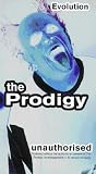The Prodigy - Evolution - Unauthorised [VHS]