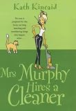 Mrs Murphy Hires a Cleaner