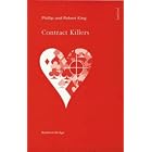 Click here to buy Contract Killers (Batsford Bridge Book) by  Phillip King and Robert King.