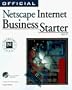 Official Netscape Internet Business Starter Kit