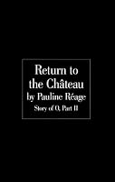 Return to the Chateau