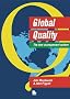Global Quality: The New Management Culture