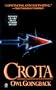 Crota: A Novel