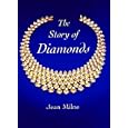 The Story of Diamonds by Jean Milne