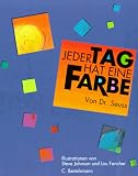 Jeder Tag hat eine Farbe - Seuss