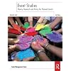 Event Studies: Theory, Research and Policy for Planned Events (Events Management)