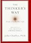 The Thinker's Way: 8 Steps to a Richer Life