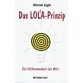 Das LOL�A-Prinzip: Die Vollkommenheit der Welt