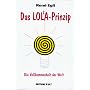 Das LOL�A-Prinzip, Teil 1: Die Vollkommenheit der Welt