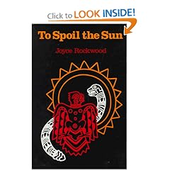 To Spoil the Sun (An Owlet Book)
