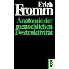 Anatomie der menschlichen Destruktivit�t