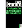 Anatomie der menschlichen Destruktivit�t