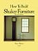 Book How to Build Shaker Furniture