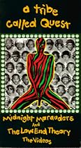 Midnight Marauders & The Low End Theory: Videos [VHS]