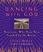 Books : Dancing with God: Americans Who Have Been Touched by the Divine