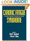 Chronic Fatigue Syndrome: An Integrative Approach to Evaluation and Treatment