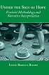 Under the Sign of Hope: Feminist Methodology and Narrative Interpretation (Suny Series, Identities in the Classroom)