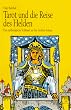 Tarot und die Reise des Helden